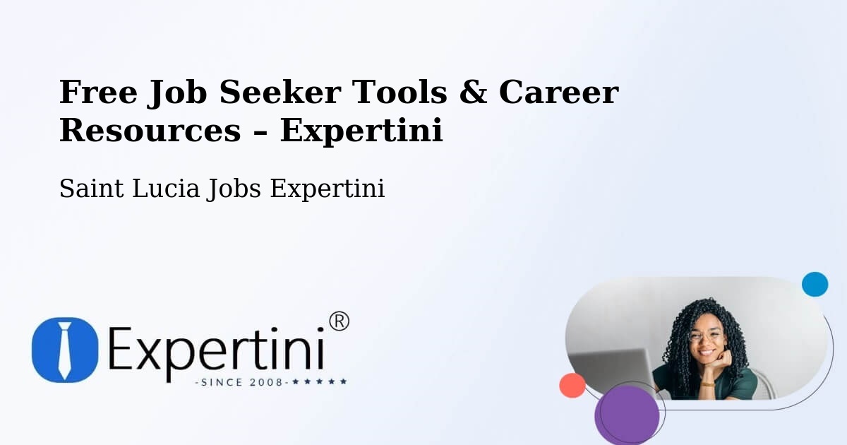 Free Job Seeker Tools & Career Resources – Daban - Daban, Saint Lucia Jobs Expertini