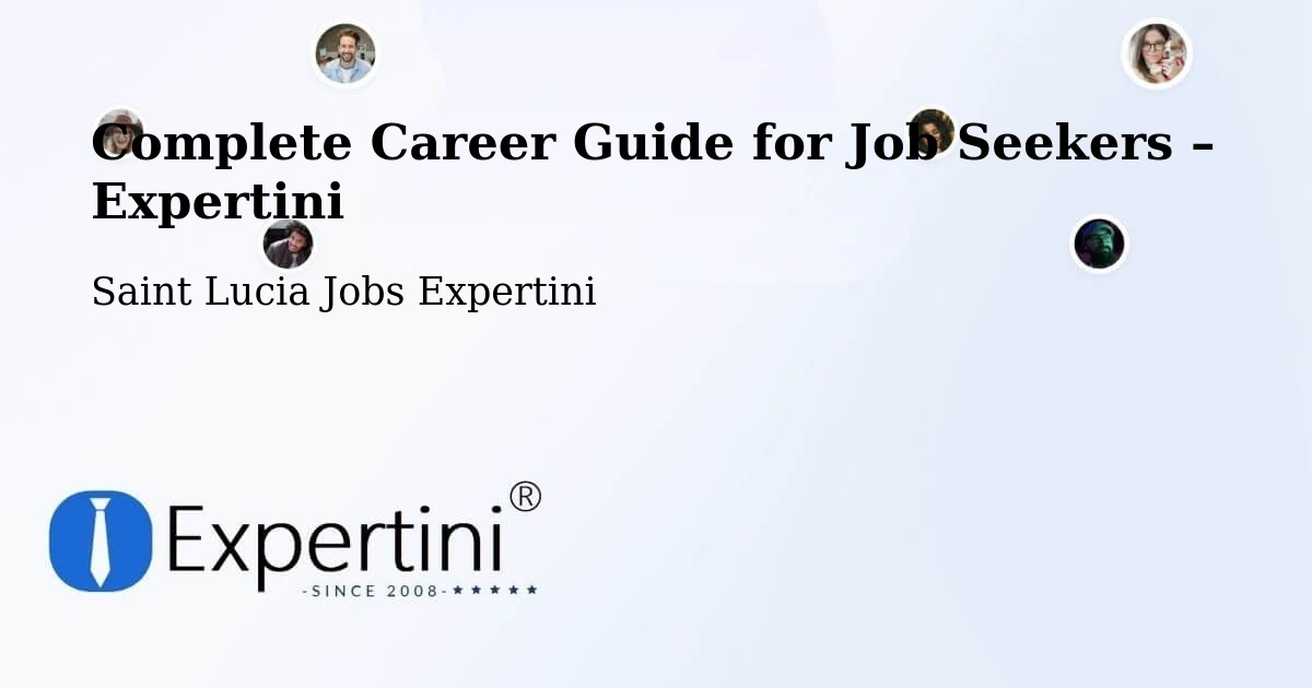 Career Guide for Job Seekers – Daban - Daban, Saint Lucia Jobs Expertini